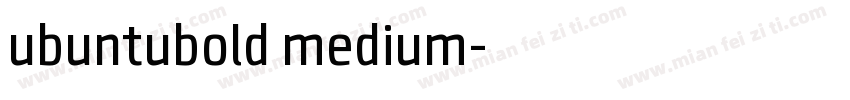 ubuntubold medium字体转换